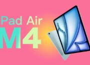 Apple Luncurkan iPad Air M4 2026: RAM 12 GB, Performa 30% Lebih Kencang, Hadir dalam Dua Ukuran